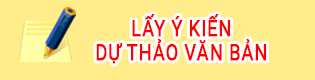 Lấy ý kiến dự thảo văn bản
