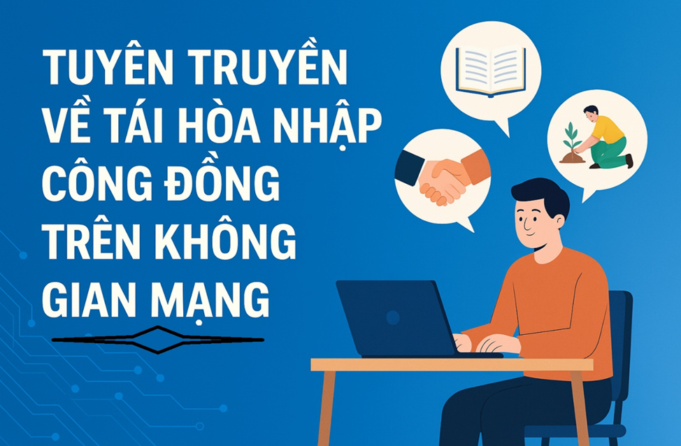 Hà Tĩnh: Tăng cường tuyên truyền tái hòa nhập cộng đồng trên không gian mạng